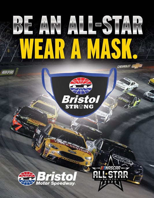 Bristol Motor Speedway Mask Campaign