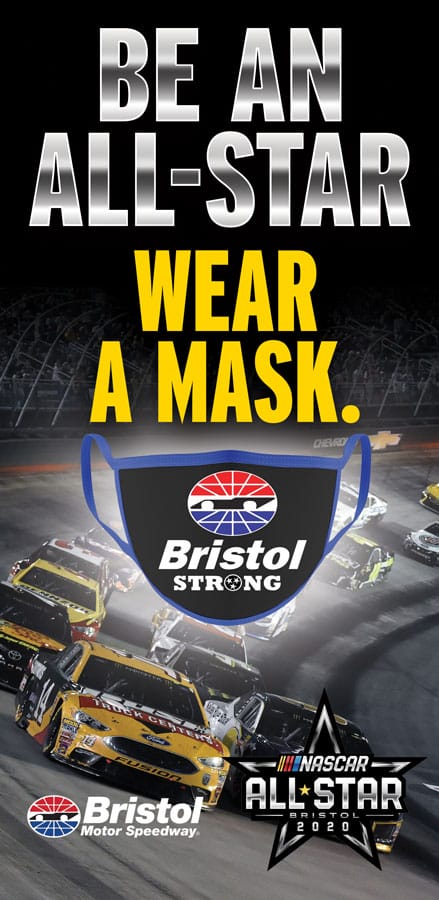Bristol Motor Speedway Mask up Campaign